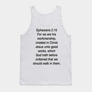 Ephesians 2:10  King James Version (KJV) Bible Verse Typography Gift Tank Top